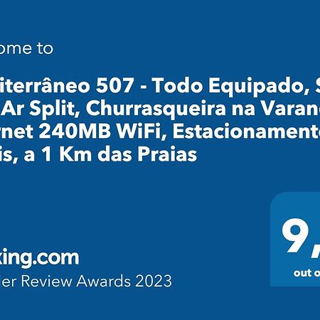 Mediterraneo 507 - Todo Equipado, Ar Condicionado, Churrasqueira Na Varanda, Internet Fibra 600Mb, Estacionamento Gratis Cabo Frio Eksteriør billede
